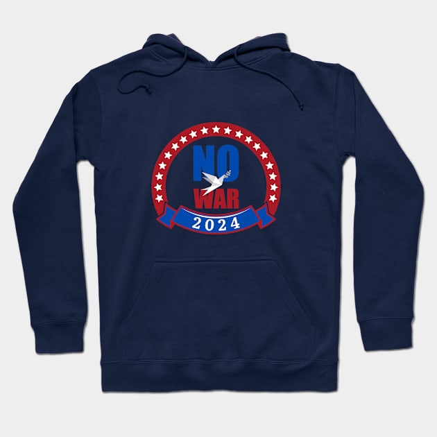 Election Vote for No War Hoodie by BadassCreations